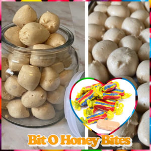 #22 🍬 🍯 Bit O' Honey Bites